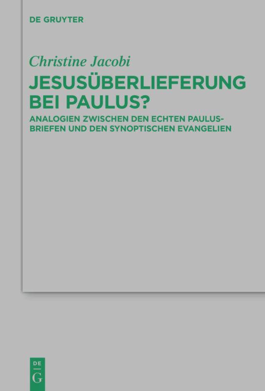 Jesusüberlieferung bei Paulus?