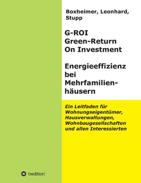 G-ROI Green - Return On Investment, Energieeffizienz bei Mehrfamilienhäusern