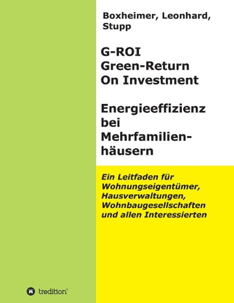 G-ROI Green - Return On Investment, Energieeffizienz bei Mehrfamilienhäuser