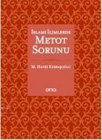 Islami Ilimlerde Metot Sorunu