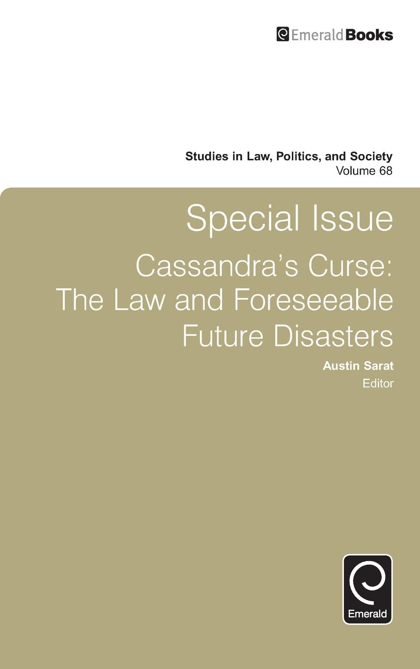 Special Issue Cassandra's Curse