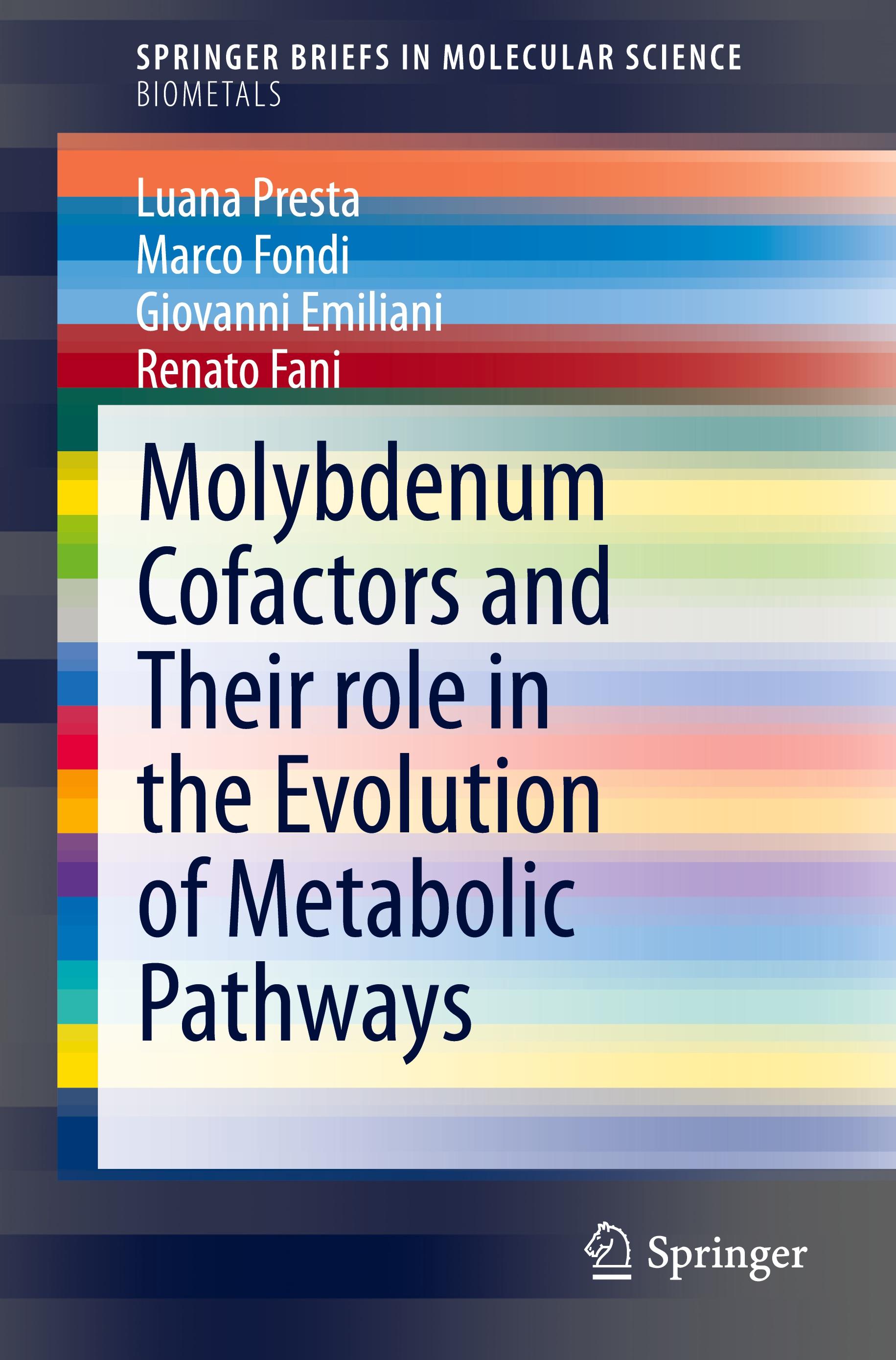 Molybdenum Cofactors and Their role in the Evolution of Metabolic Pathways