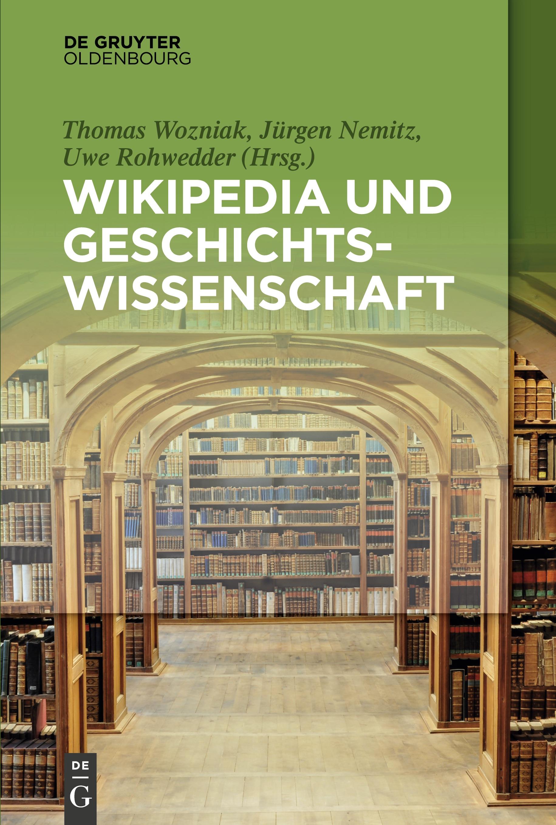 Wikipedia und Geschichtswissenschaft