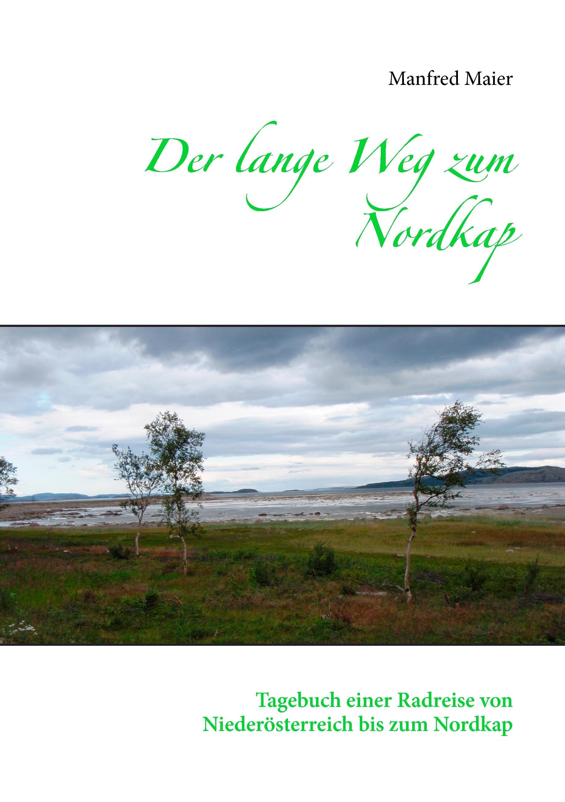 Der lange Weg zum Nordkap