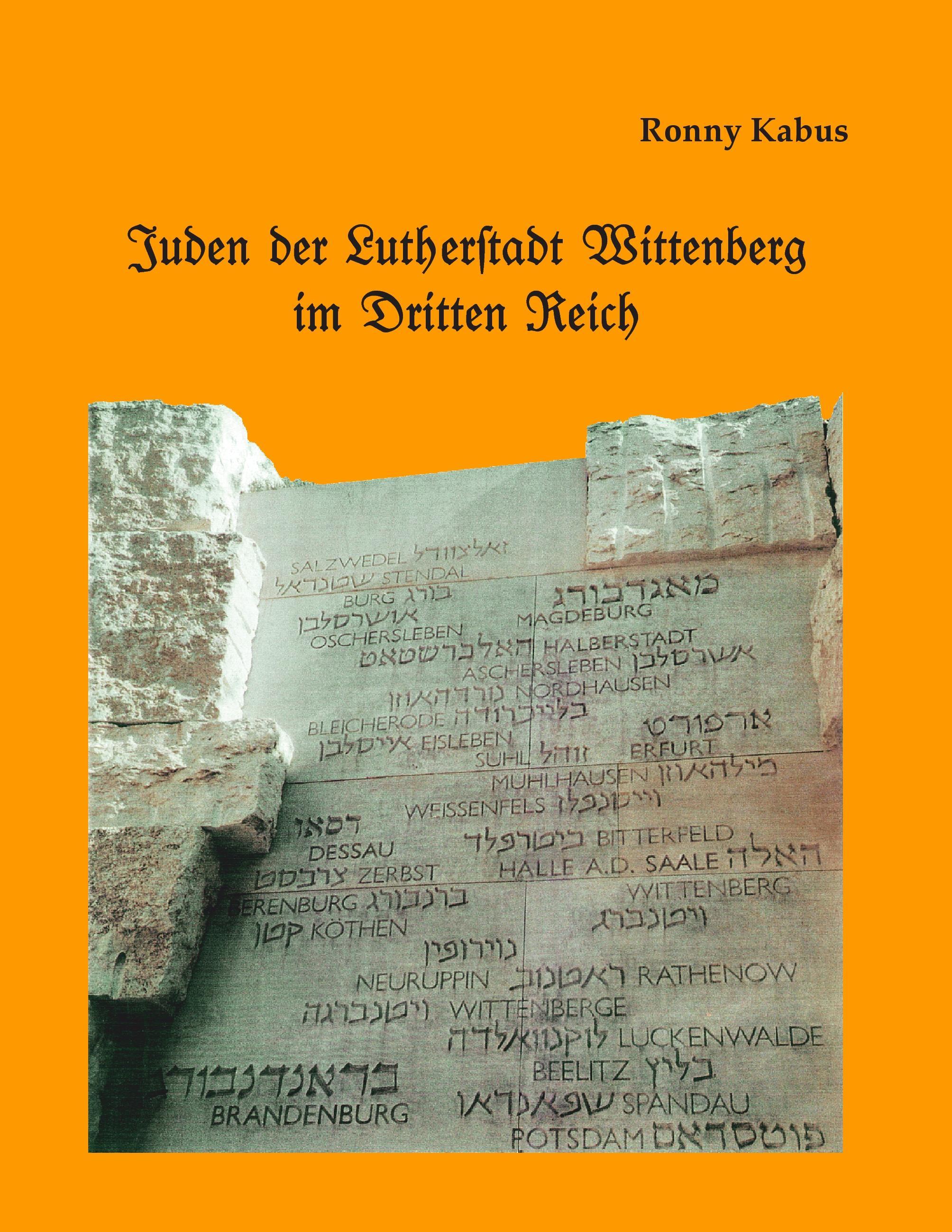 Juden der Lutherstadt Wittenberg im Dritten Reich