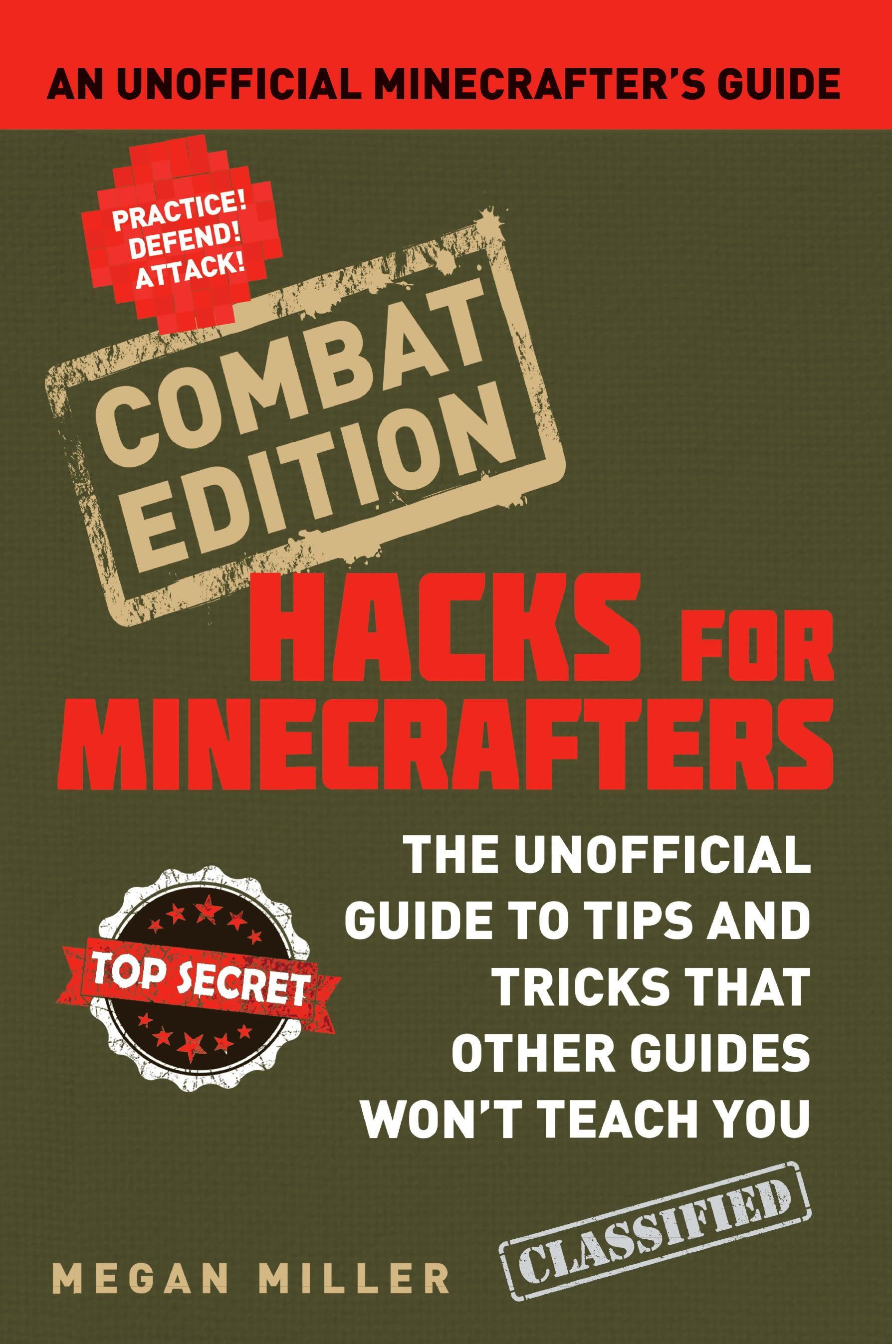 Hacks for Minecrafters: Combat Edition