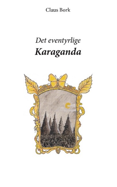 Det eventyrlige Karaganda