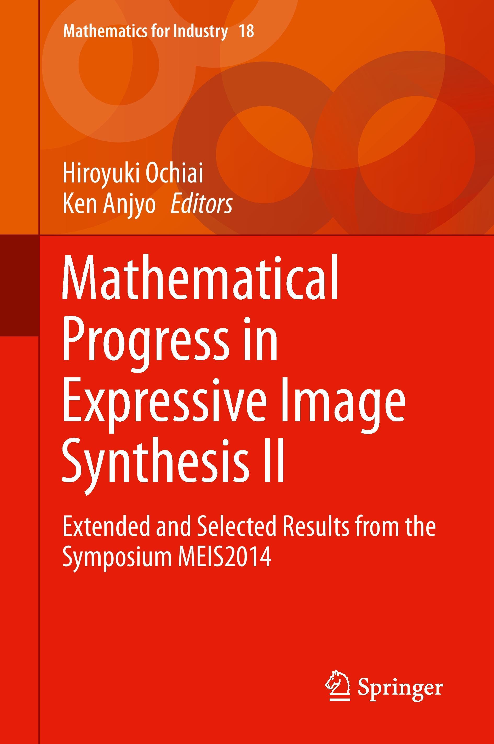 Mathematical Progress in Expressive Image Synthesis II