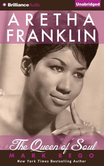 Aretha Franklin: The Queen of Soul