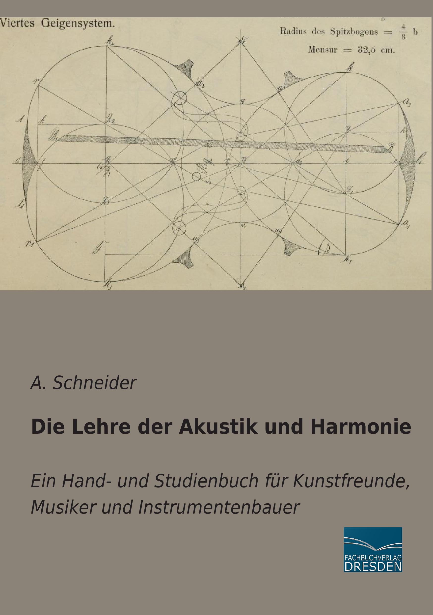 Die Lehre der Akustik und Harmonie