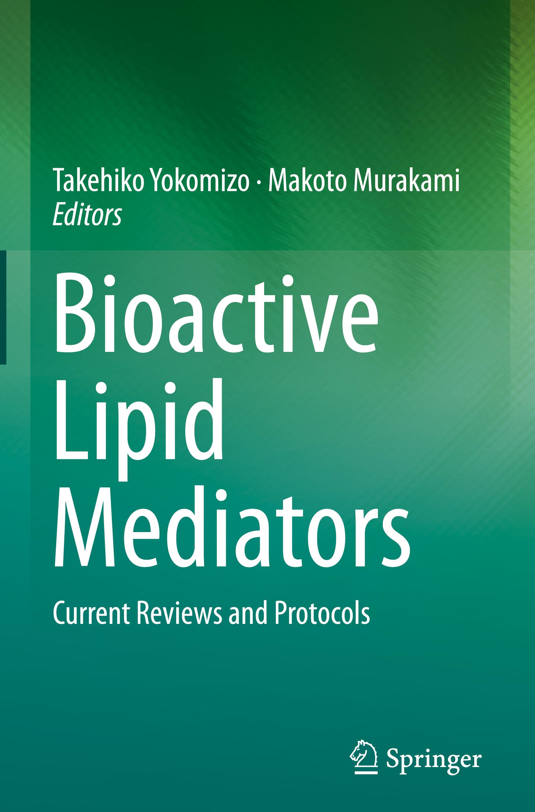 Bioactive Lipid Mediators