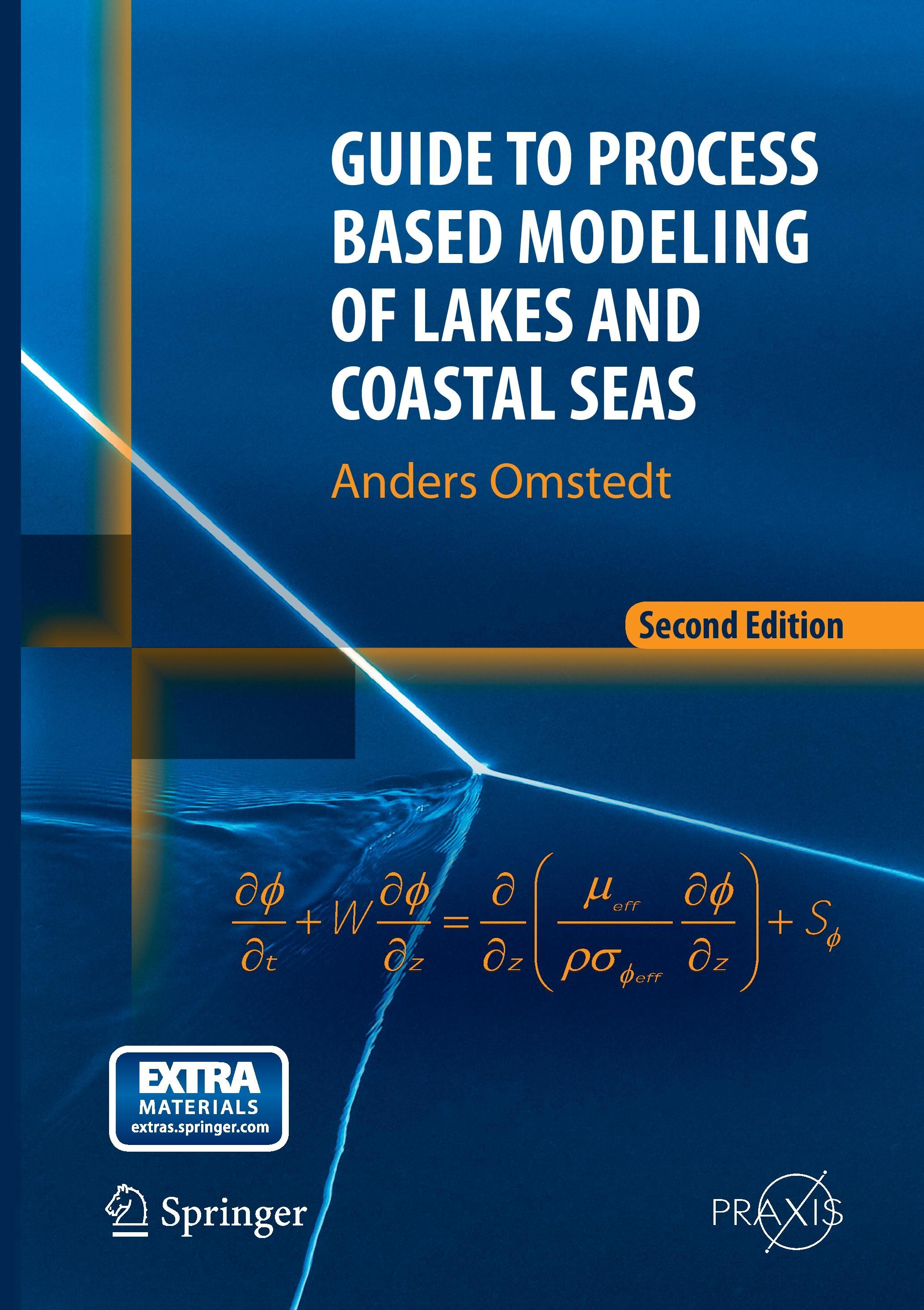 Guide to Process Based Modeling of Lakes and Coastal Seas