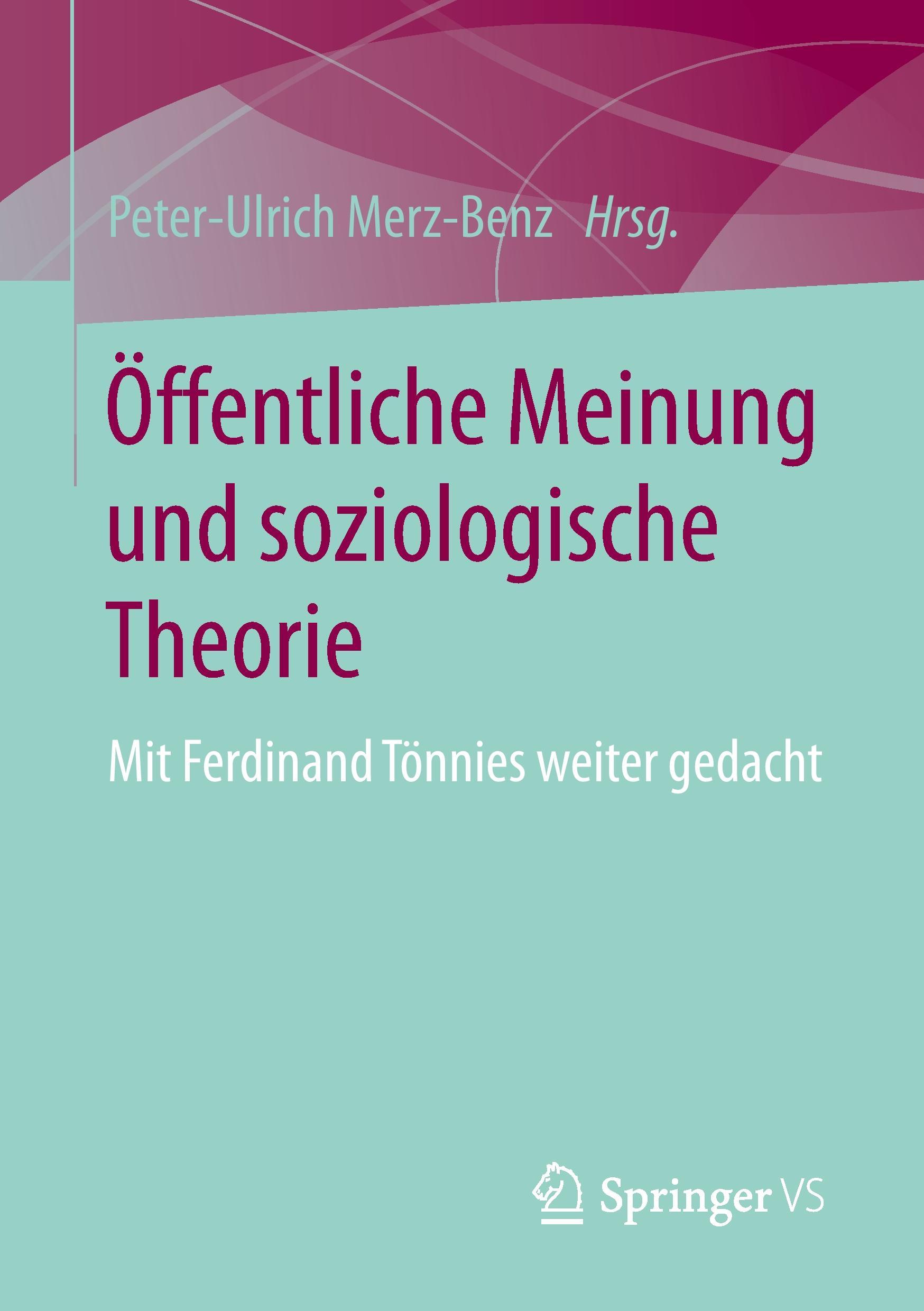 Öffentliche Meinung und soziologische Theorie