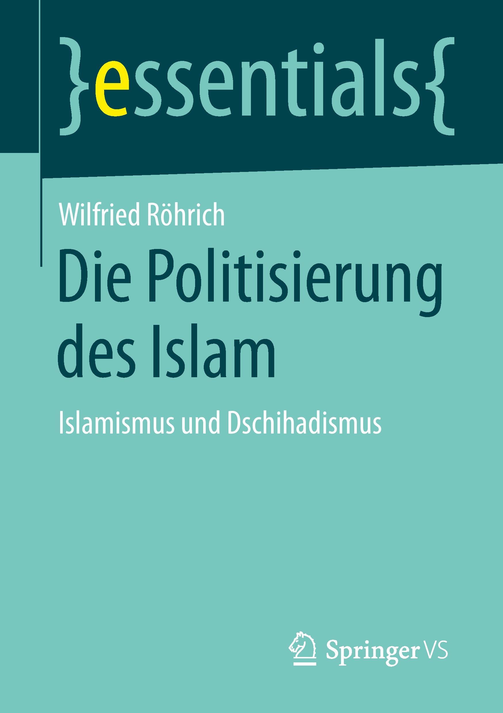 Die Politisierung des Islam