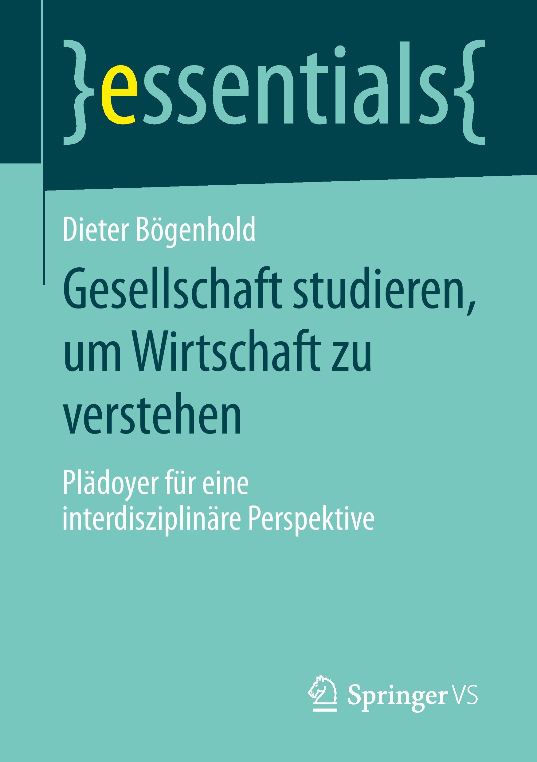 Gesellschaft studieren, um Wirtschaft zu verstehen