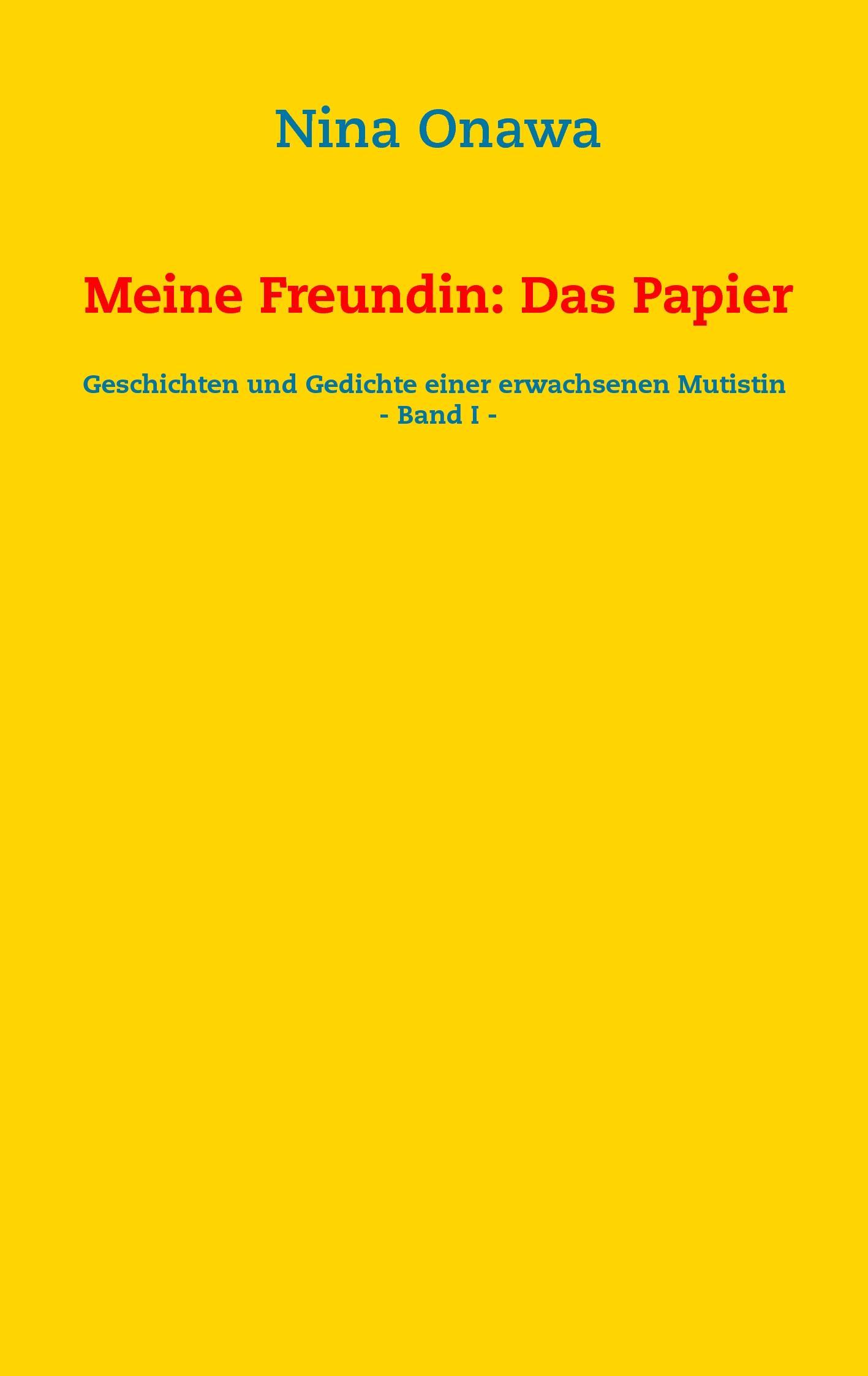 Meine Freundin: Das Papier