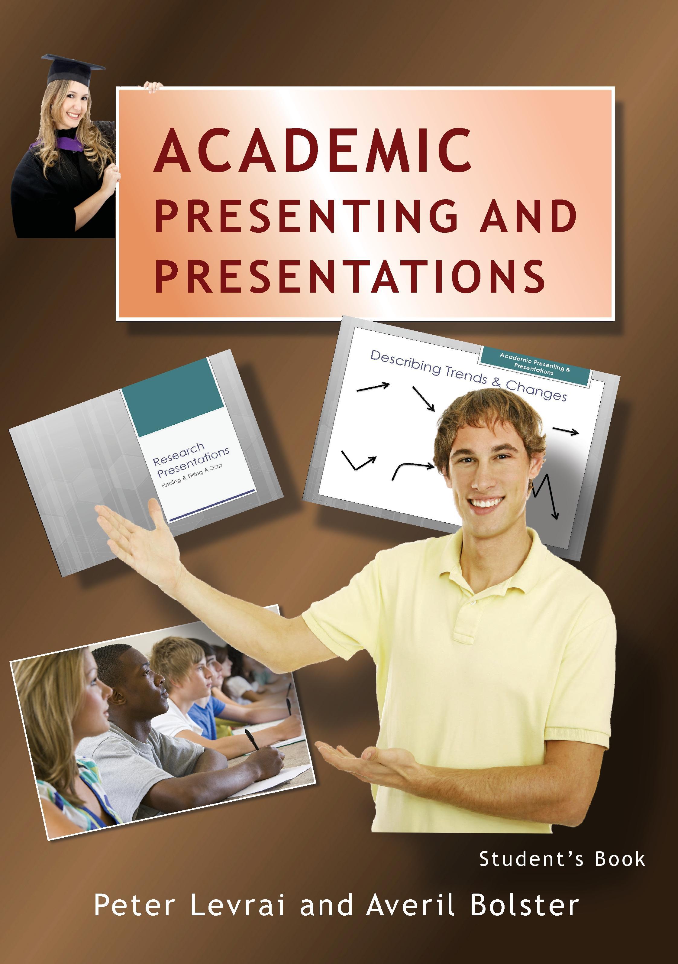 Academic Presenting and Presentations