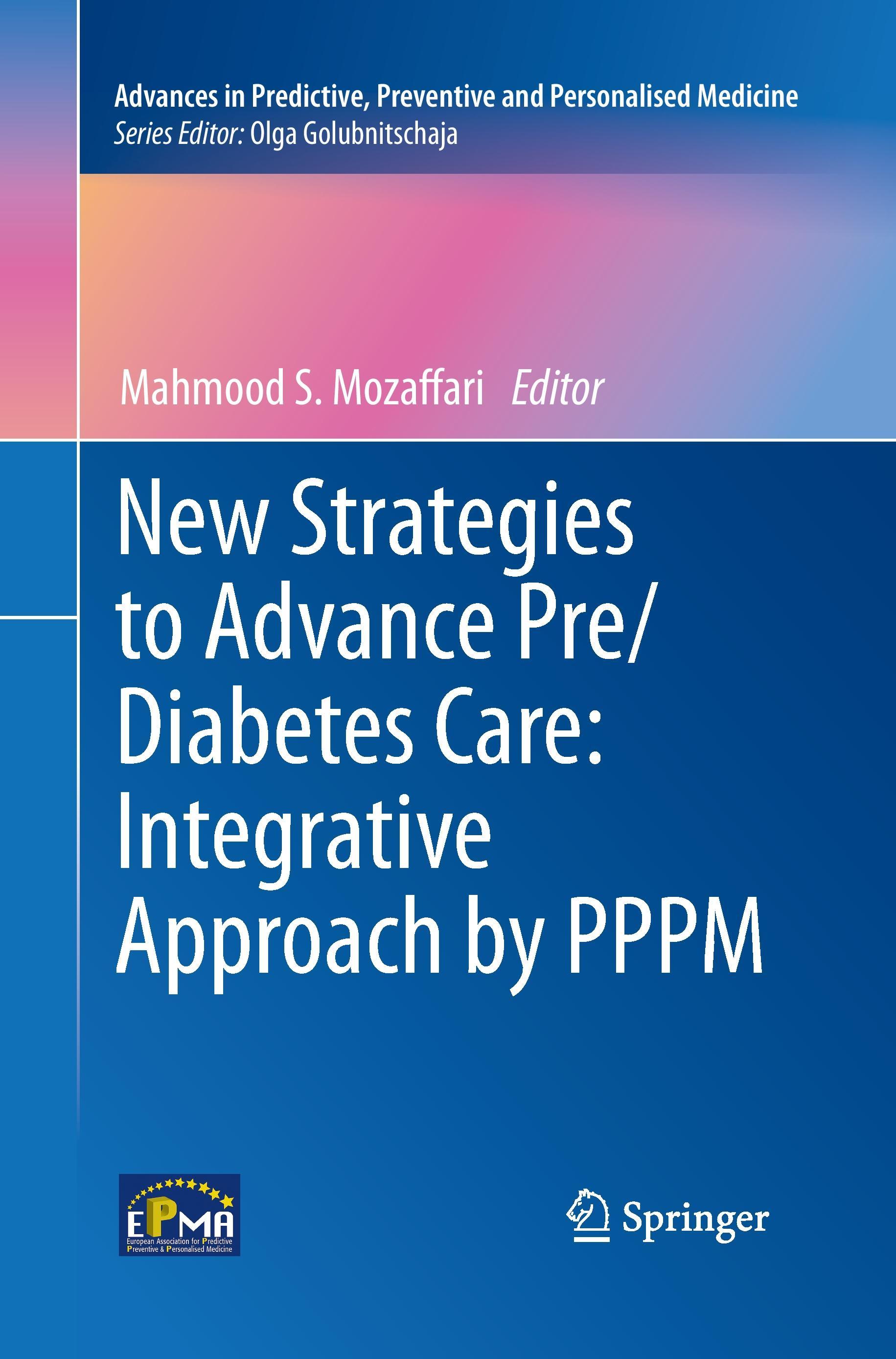 New Strategies to Advance Pre/Diabetes Care: Integrative Approach by PPPM