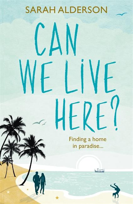 Can We Live Here?: Finding a Home in Paradise