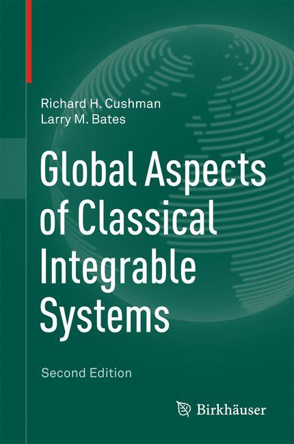 Global Aspects of Classical Integrable Systems