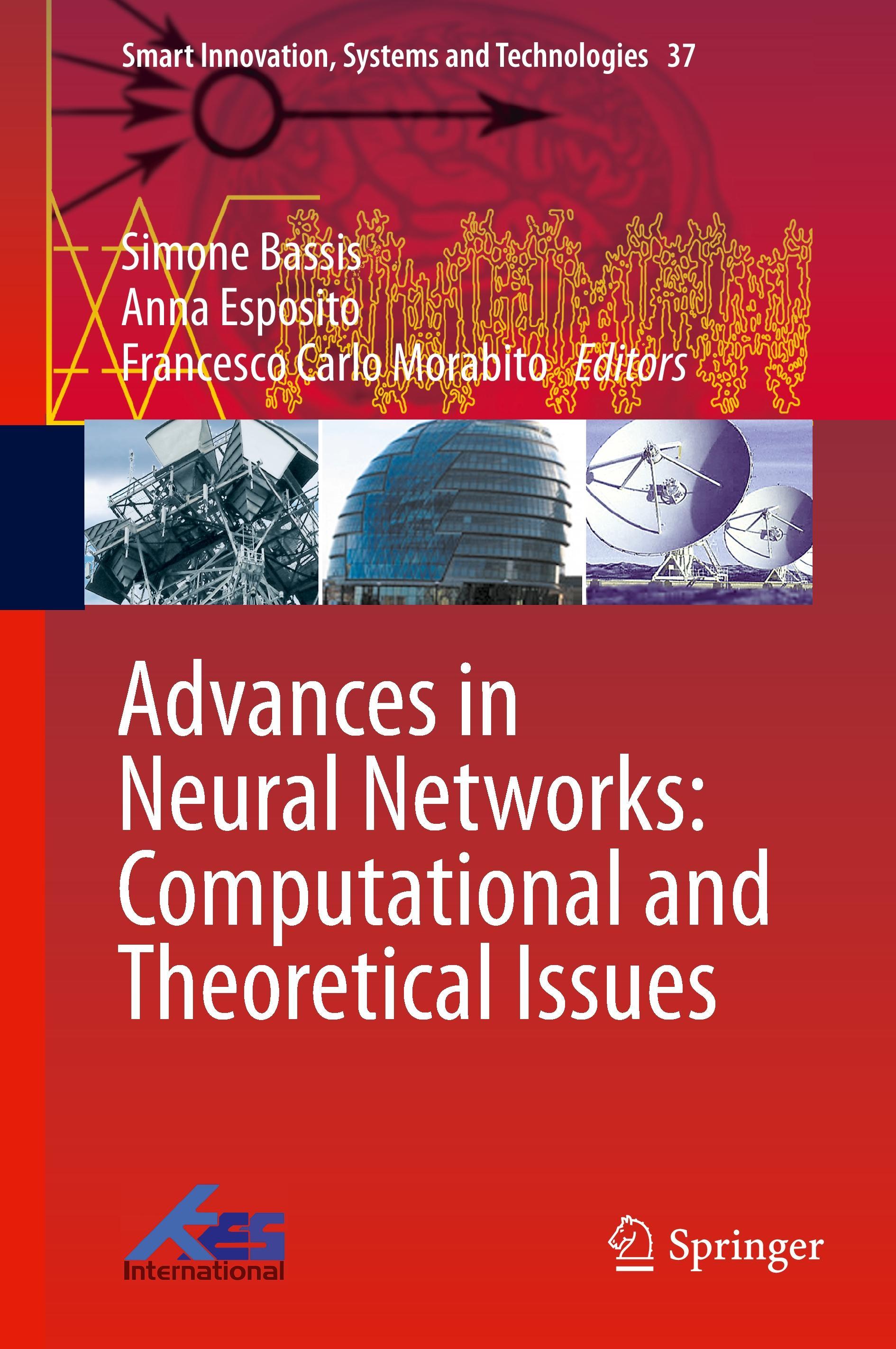 Advances in Neural Networks: Computational and Theoretical Issues