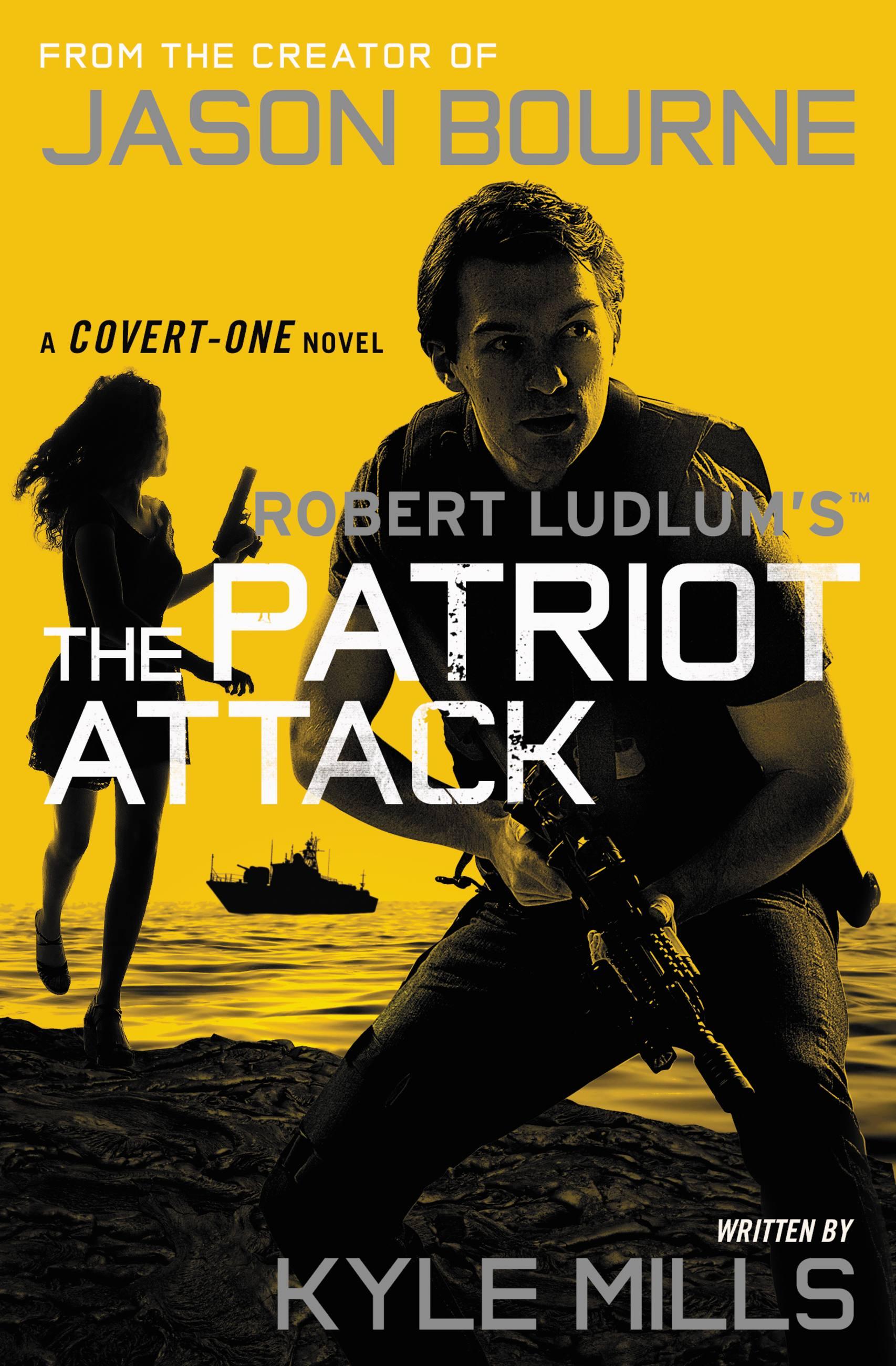 Robert Ludlum's (Tm) the Patriot Attack