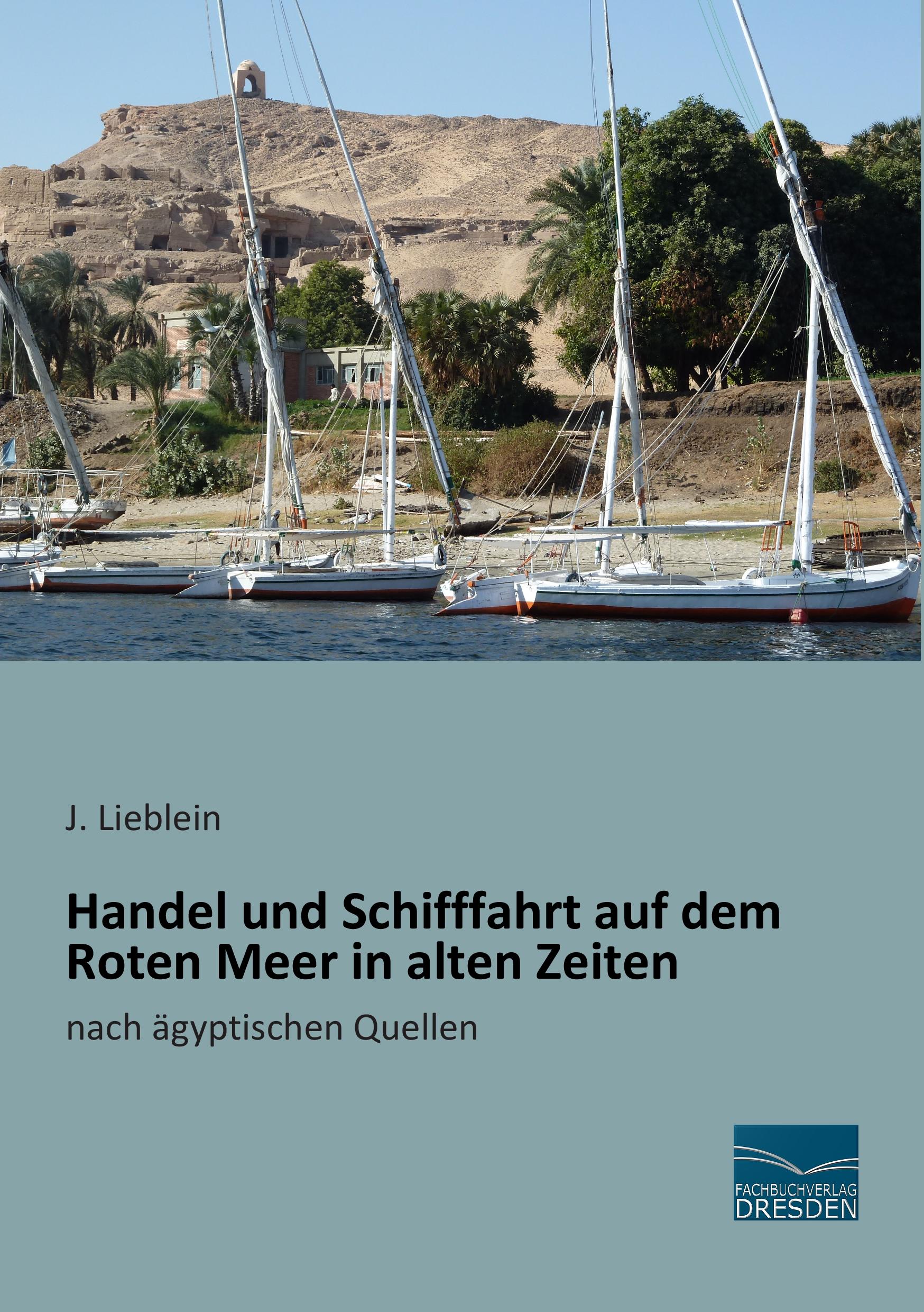 Handel und Schifffahrt auf dem Roten Meer in alten Zeiten