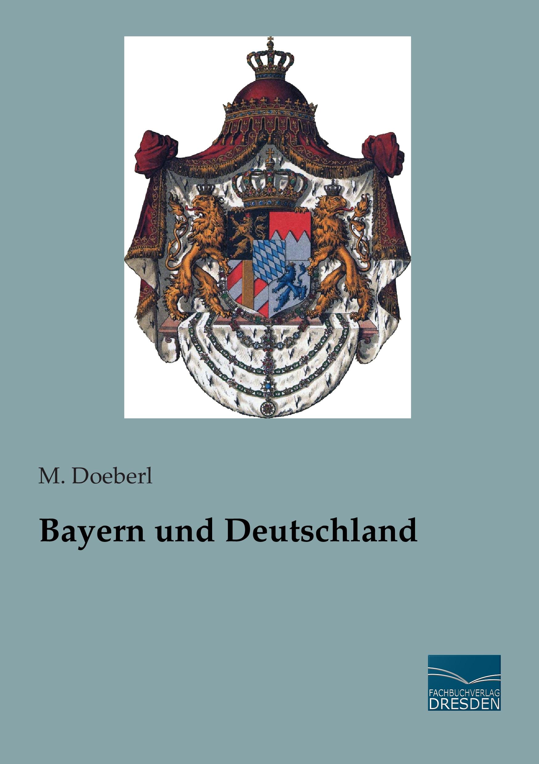 Bayern und Deutschland