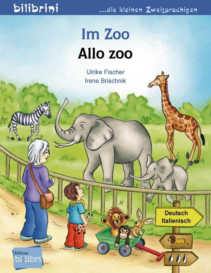 Im Zoo. Kinderbuch Deutsch-Italienisch