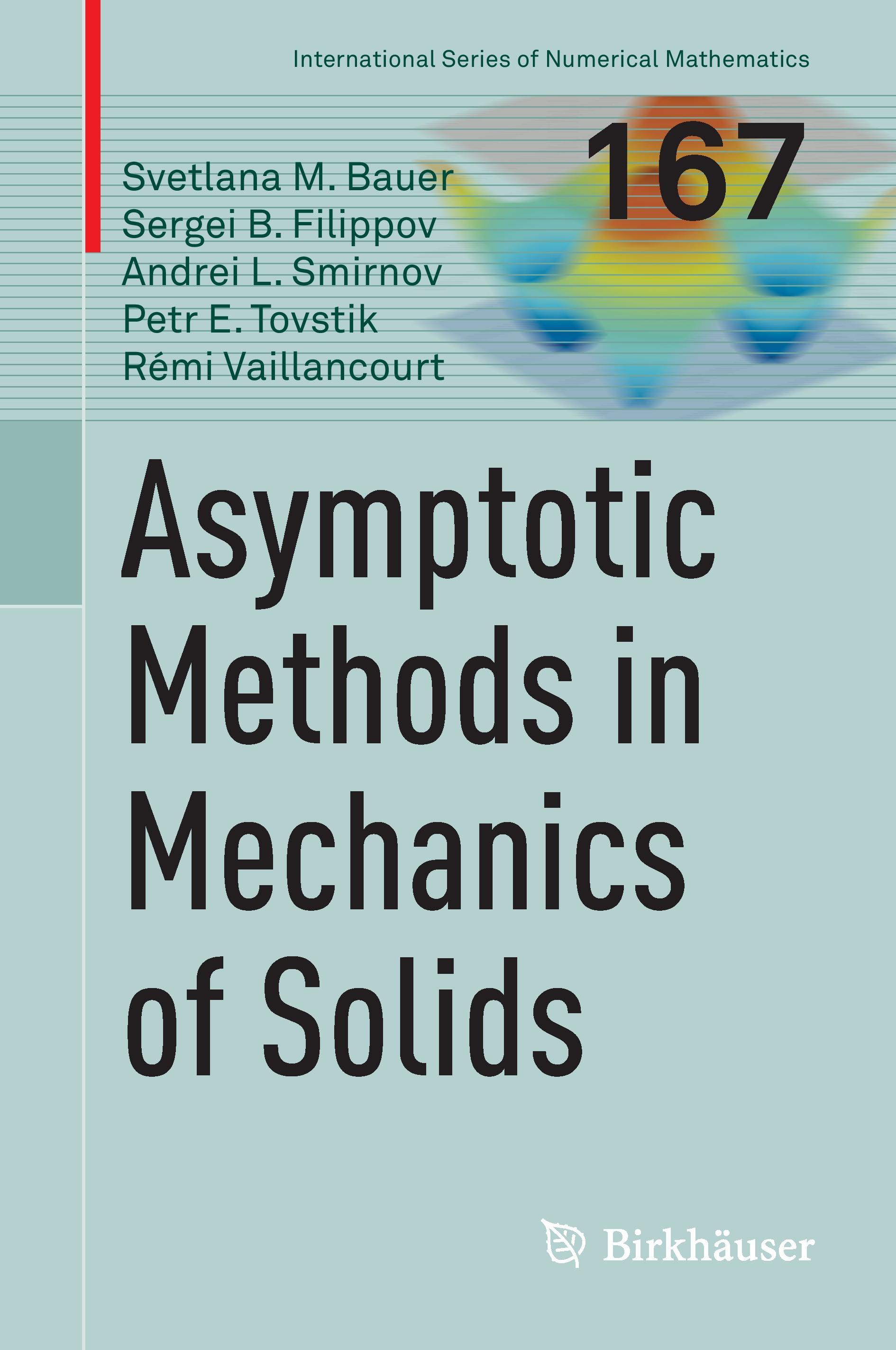 Asymptotic methods in mechanics of solids