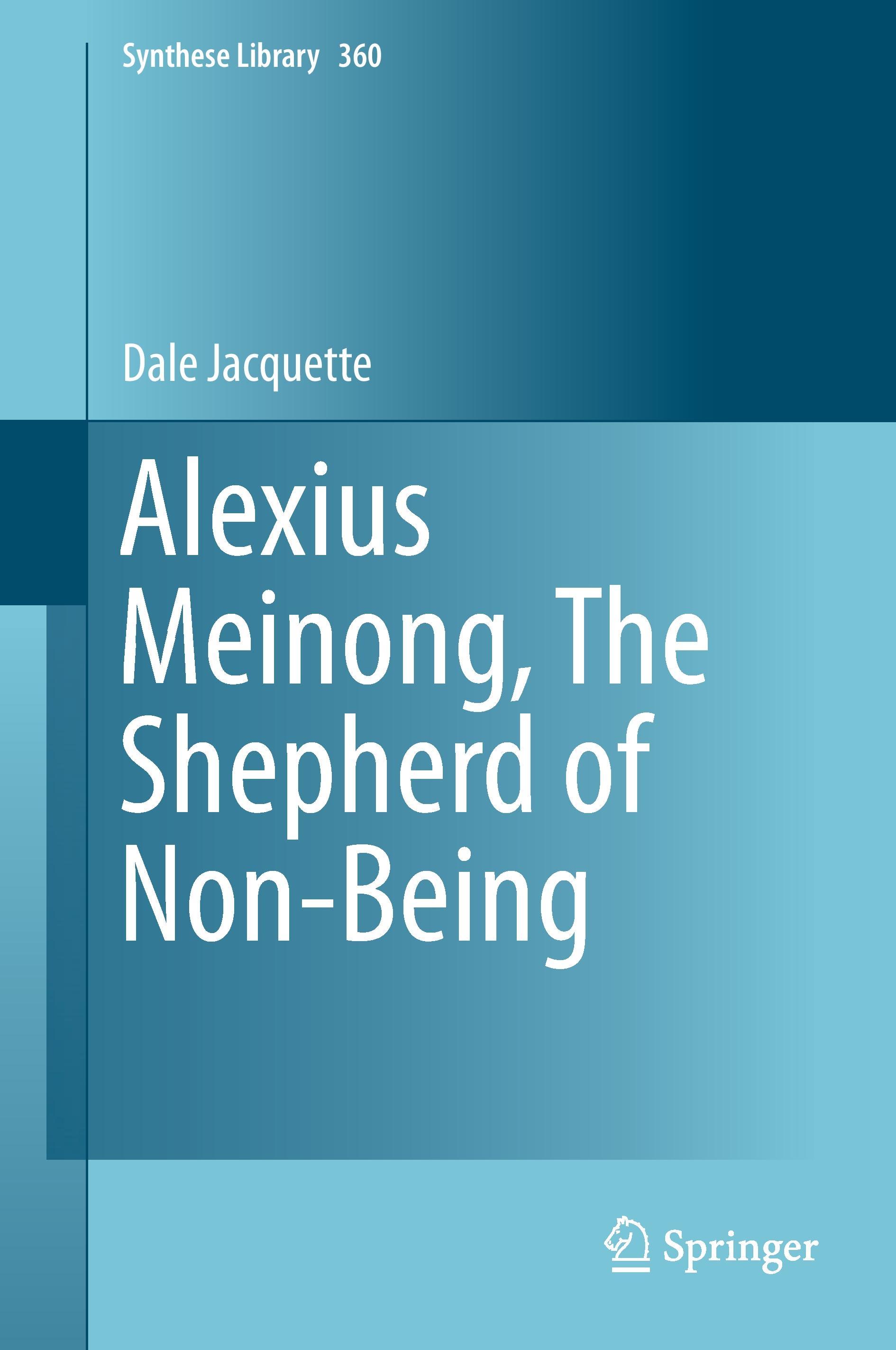 Alexius Meinong, The Shepherd of Non-Being