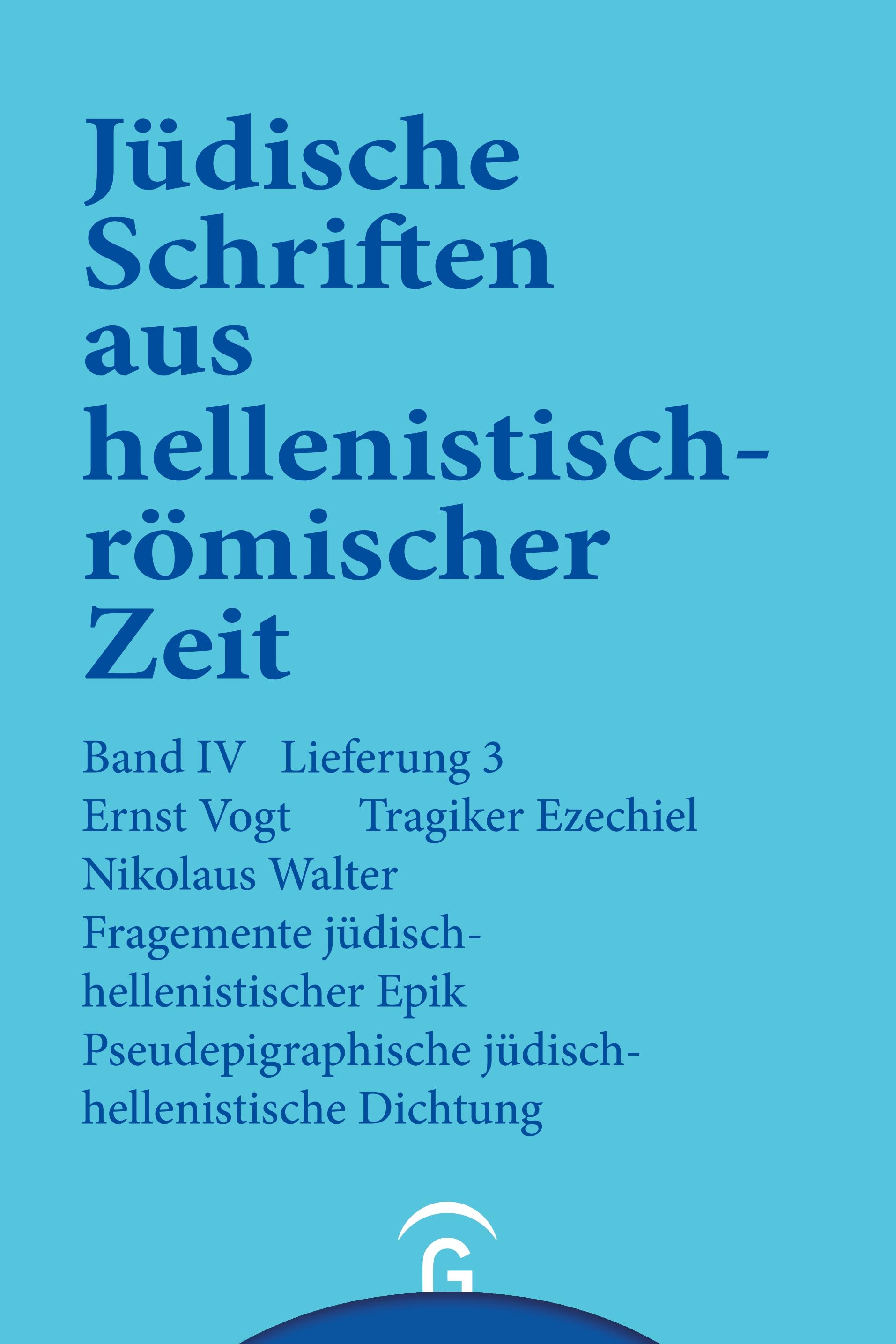 Tragiker Ezechiel. Fragmente jüdisch-hellenistischer Epik: Philon, Theodotos. Pseudepigraphische jüdisch-hellenistische Dichtung: Pseudo-Phokylides, Pseudo-Orpheus, Gefälschte Verse auf Namen griechischer Dichter