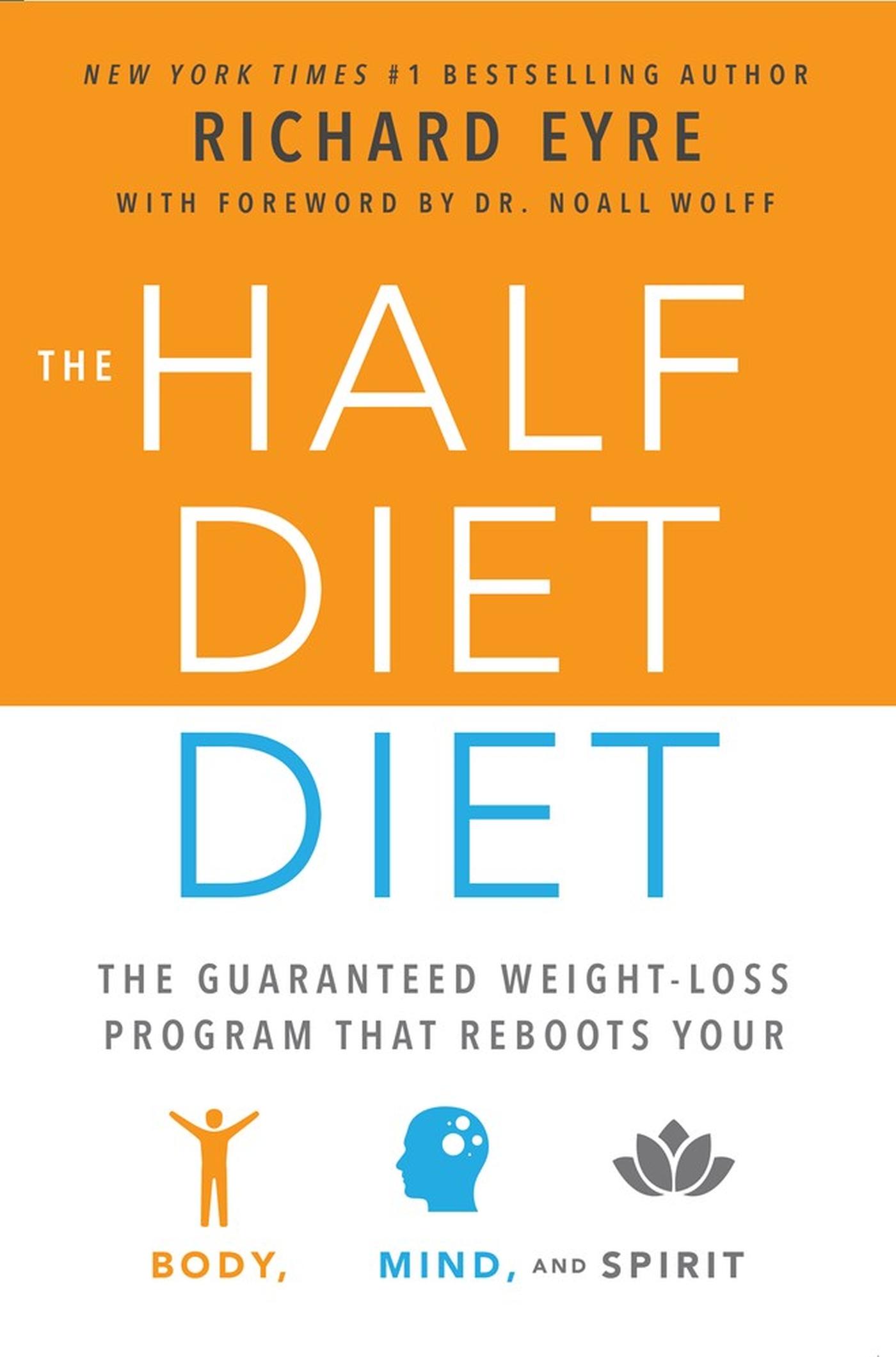 The Half-Diet Diet