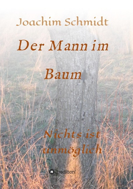 Der Mann im Baum