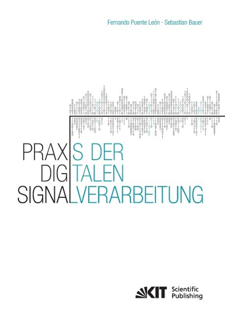 Praxis der Digitalen Signalverarbeitung