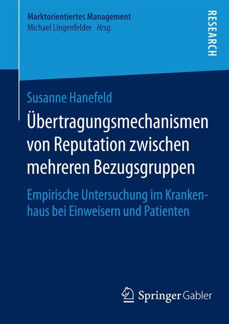 Übertragungsmechanismen von Reputation zwischen mehreren Bezugsgruppen