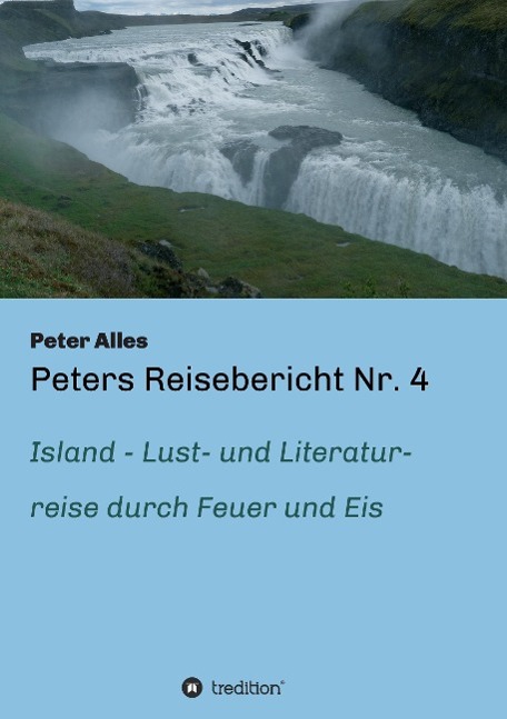 Peters Reisebericht Nr. 4