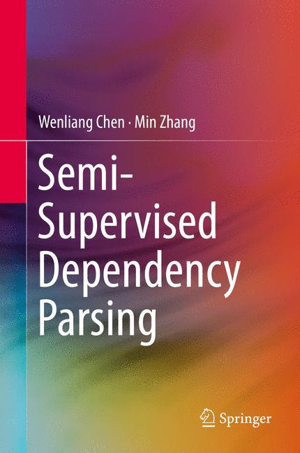 Semi-Supervised Dependency Parsing