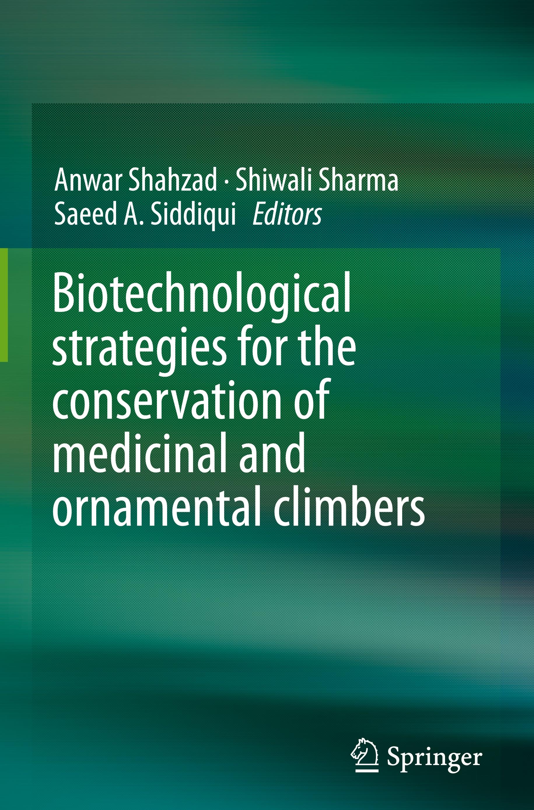 Biotechnological strategies for the conservation of medicinal and ornamental climbers