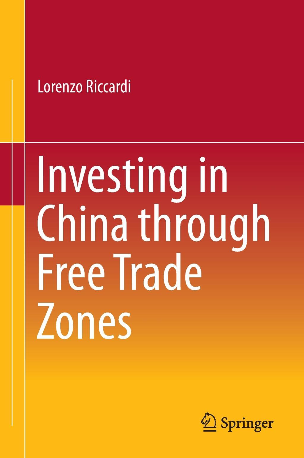 Investing in China through Free Trade Zones