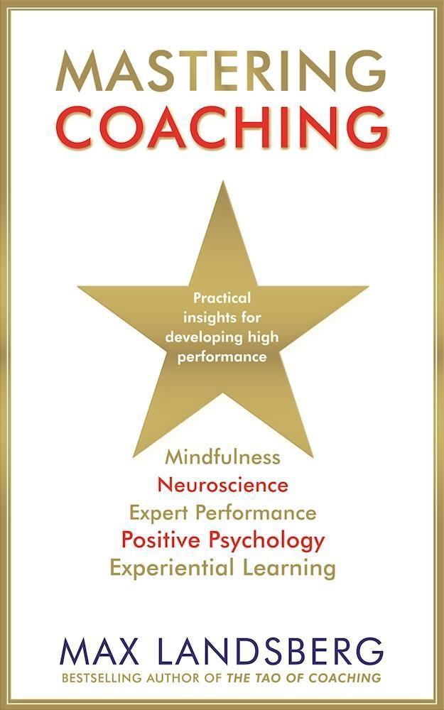 Mastering Coaching