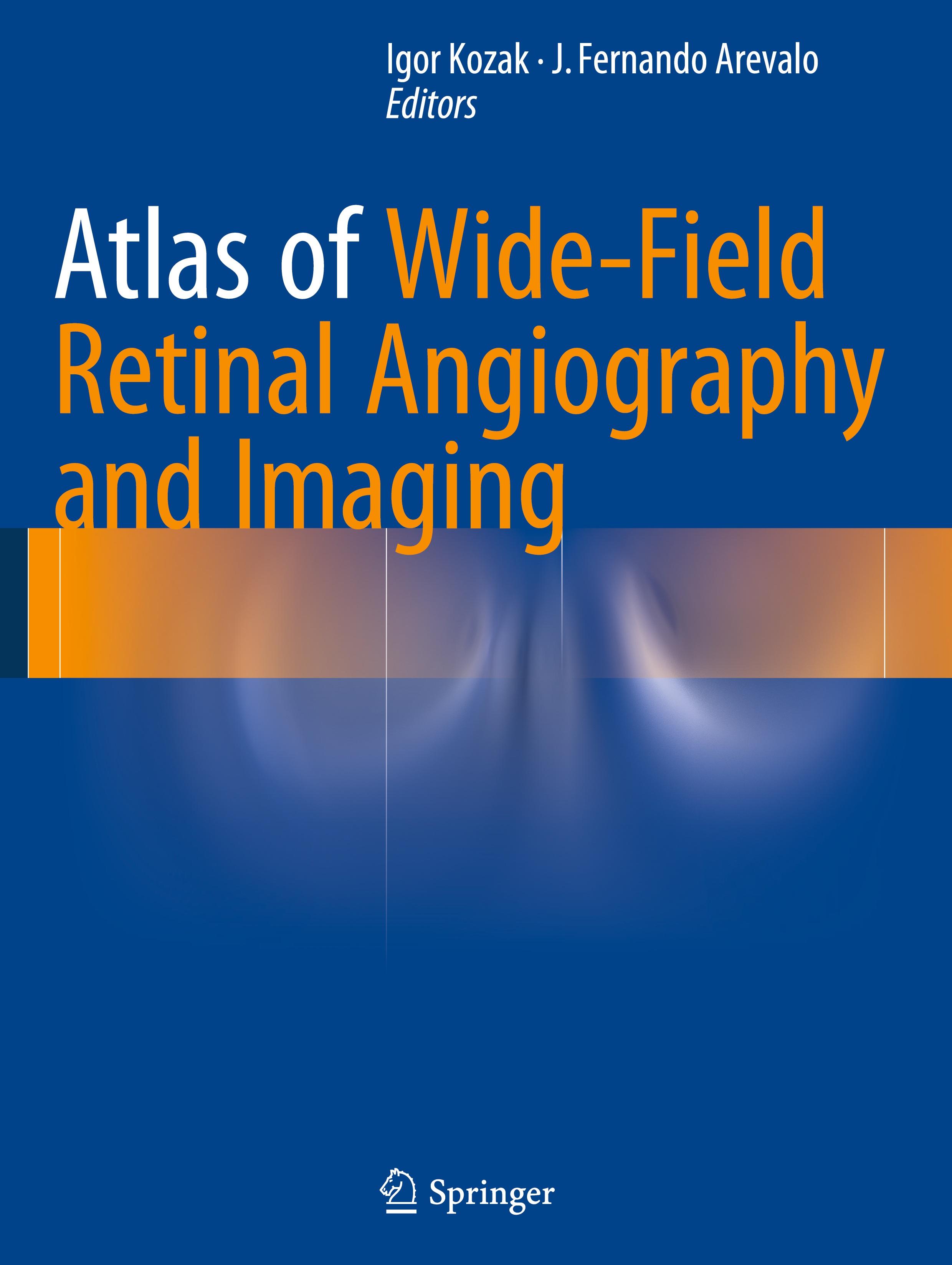 Atlas of Wide-Field Retinal Angiography and Imaging