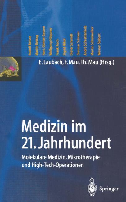 Medizin im 21. Jahrhundert