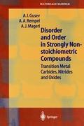 Disorder and Order in Strongly Nonstoichiometric Compounds