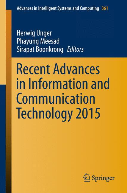 Recent Advances in Information and Communication Technology 2015