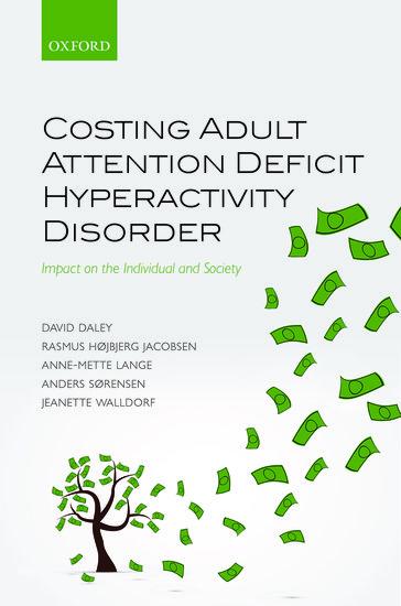 Costing Adult Attention Deficit Hyperactivity Disorder