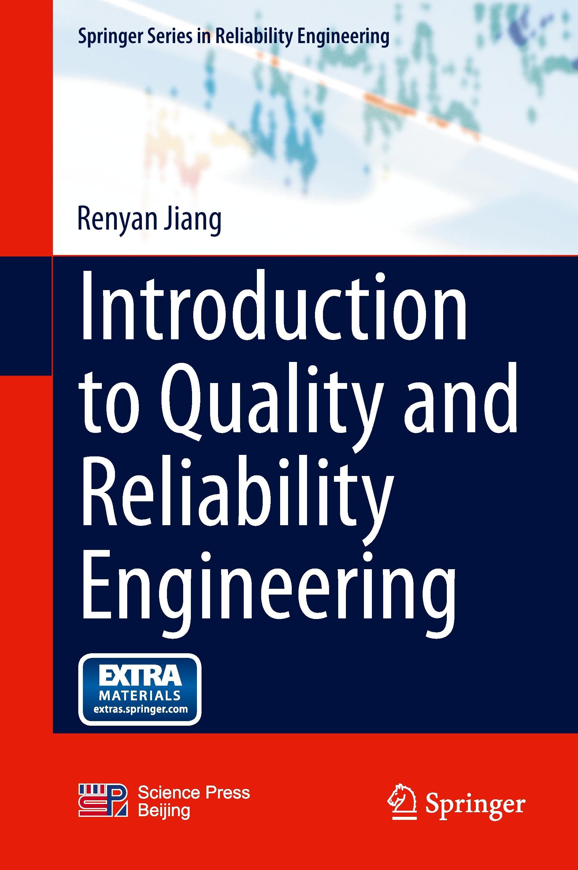 Introduction to Quality and Reliability Engineering