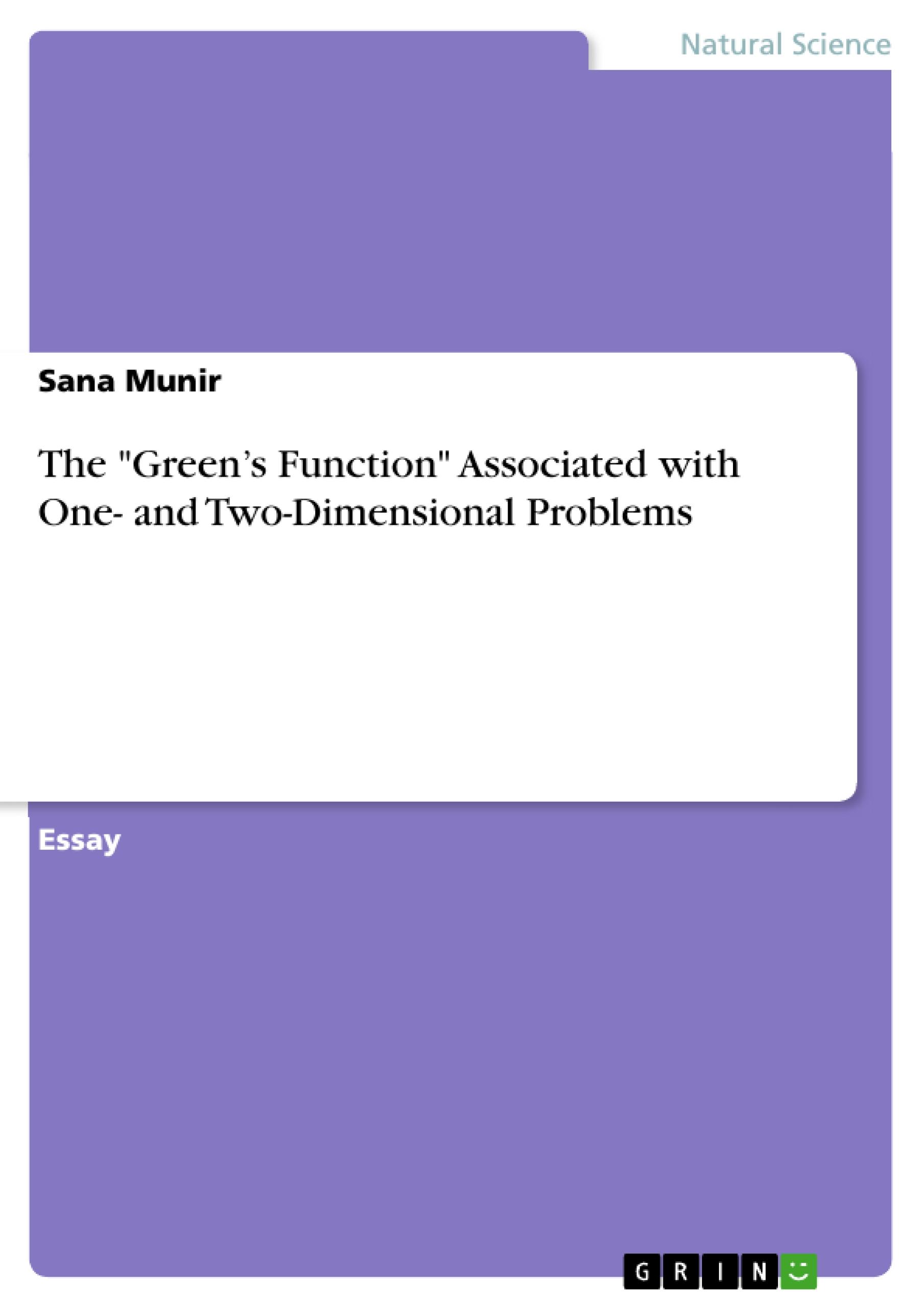 The "Green¿s Function" Associated with One- and Two-Dimensional Problems