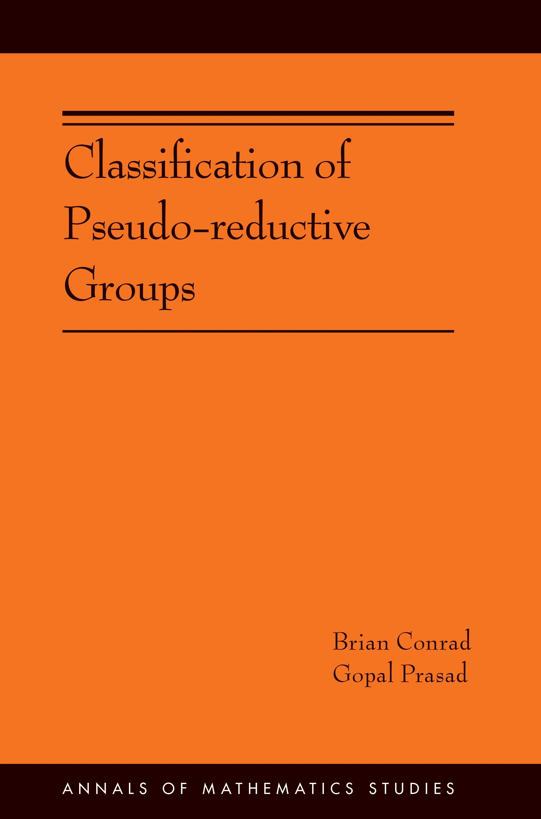 Classification of Pseudo-Reductive Groups (Am-191)