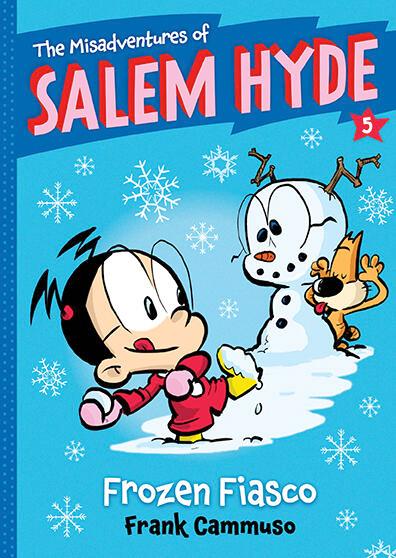 Frozen Fiasco (the Misadventures of Salem Hyde Book Five)